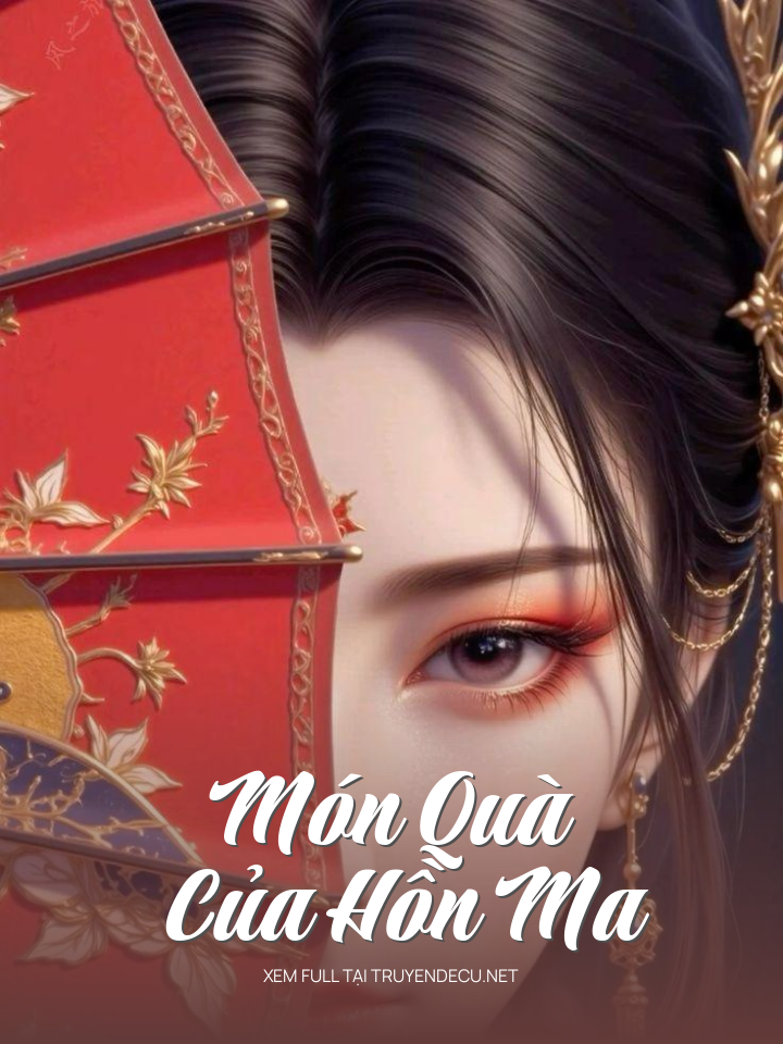 Món Quà Của Hồn Ma