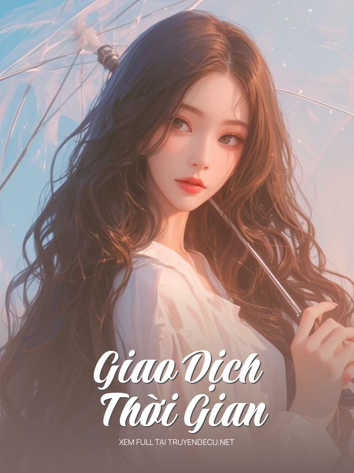 
                            Giao Dịch Thời Gian