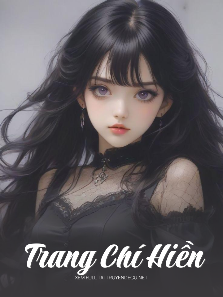 
                            Trang Chí Hiền