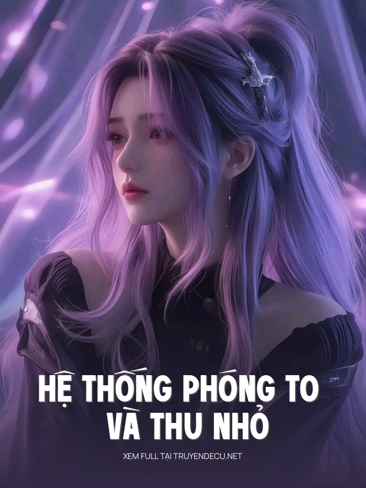Hệ Thống Phóng To Và Thu Nhỏ
