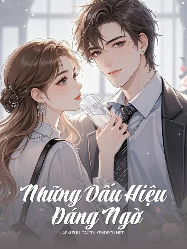 Những Dấu Hiệu Đáng Ngờ