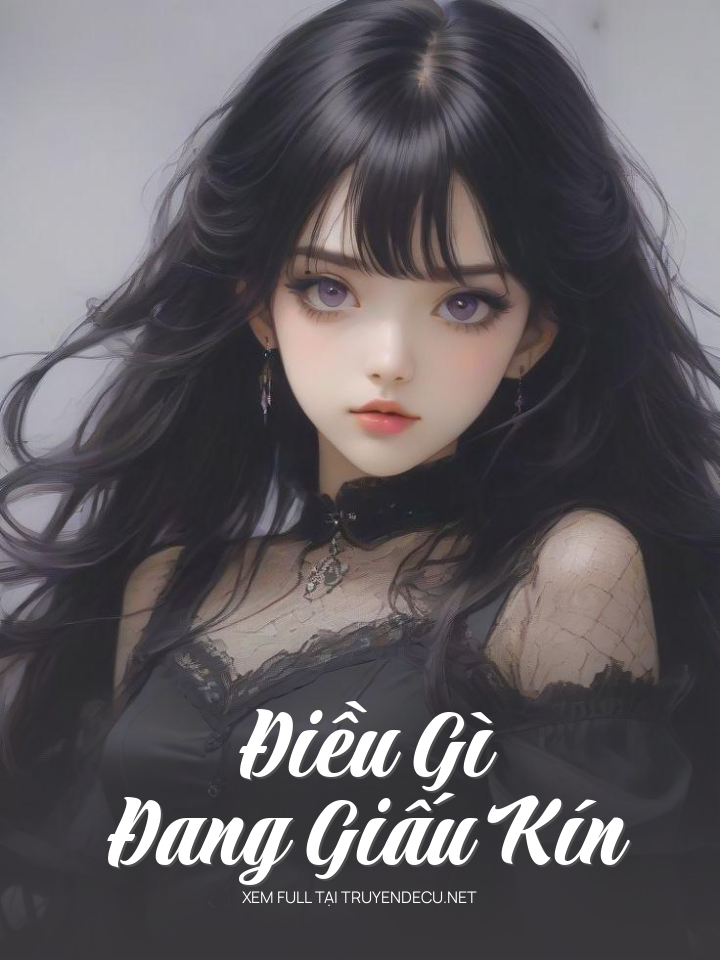 
                            Điều Gì Đang Giấu Kín