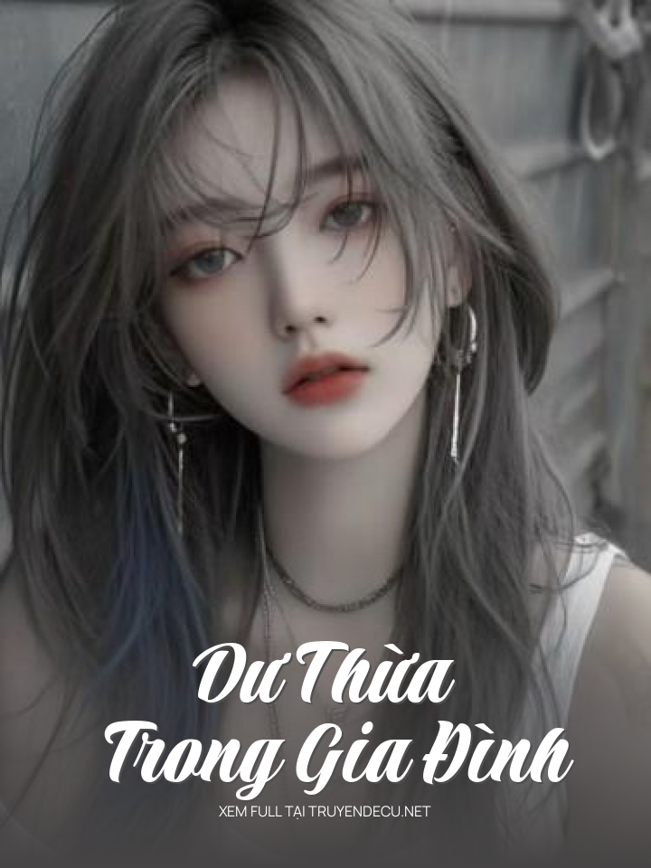 
                            Dư Thừa Trong Gia Đình