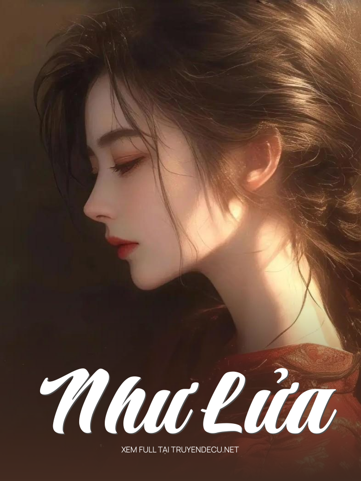 
                            Như Lửa
