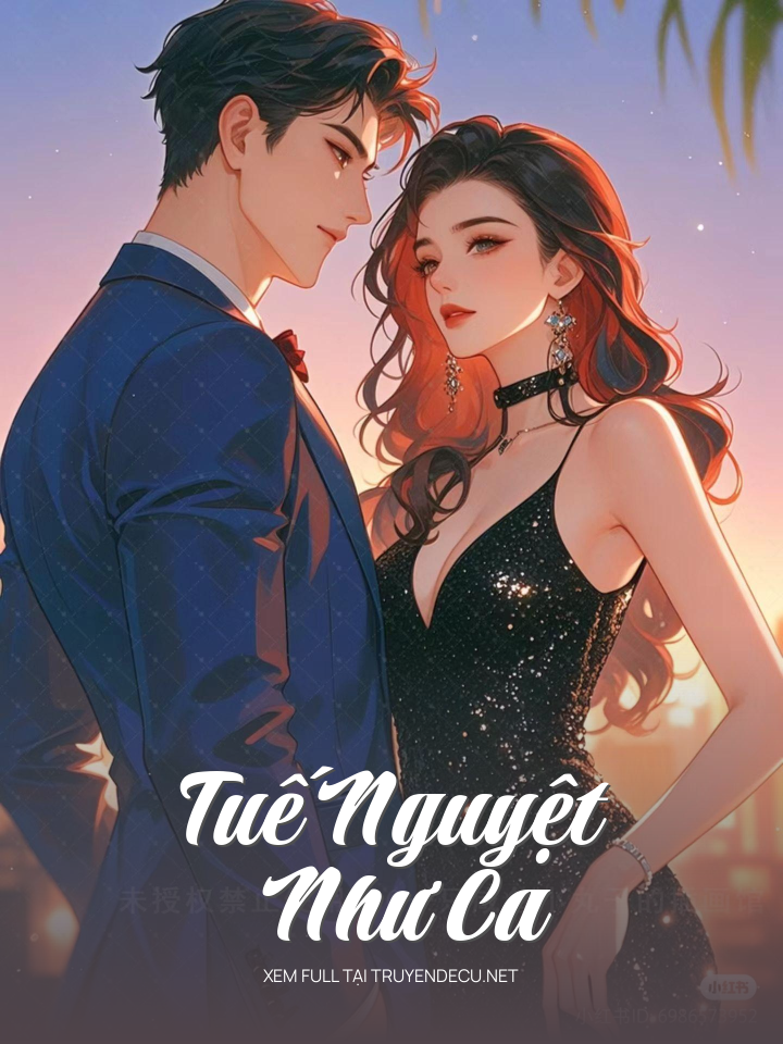 
                            Tuế Nguyệt Như Ca
