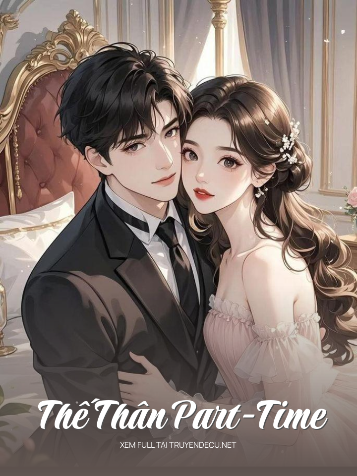 
                            Thế Thân Part-Time