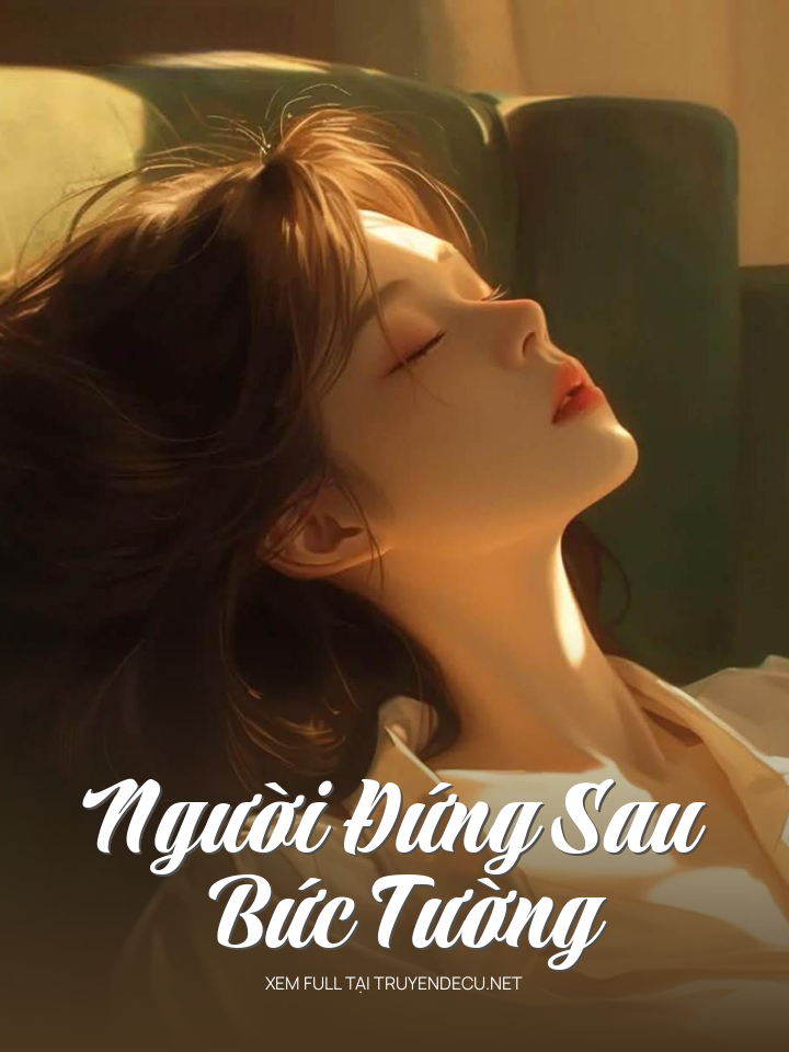 Người Đứng Sau Bức Tường