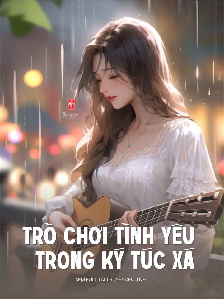
                            Trò Chơi Tình Yêu Trong Ký Túc Xá