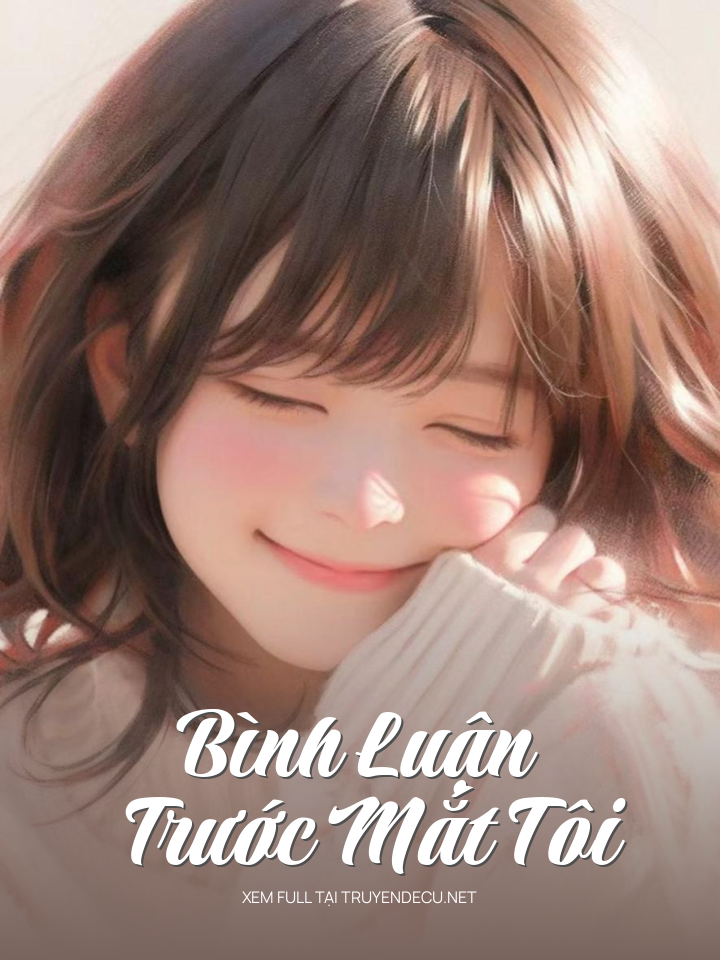 Bình Luận Trước Mắt Tôi