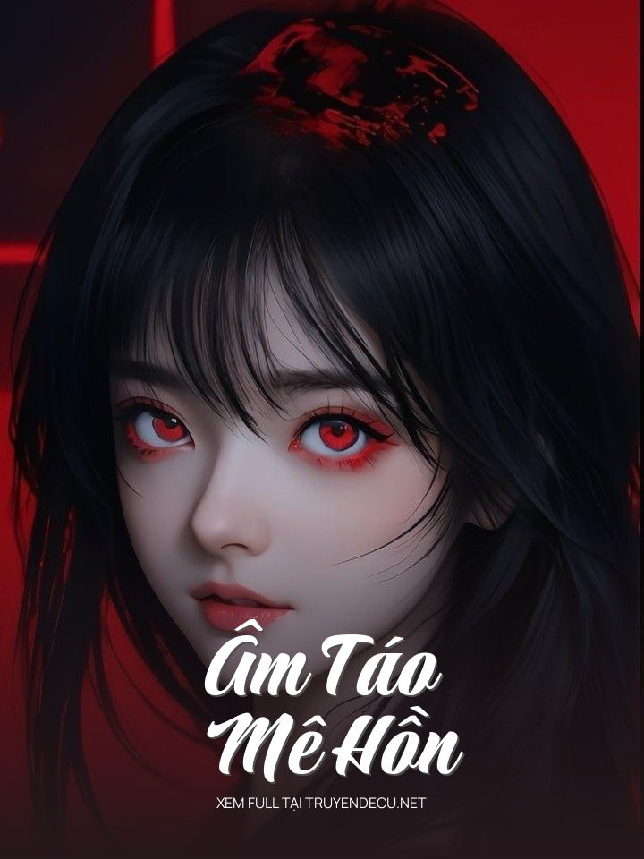 Âm Táo Mê Hồn