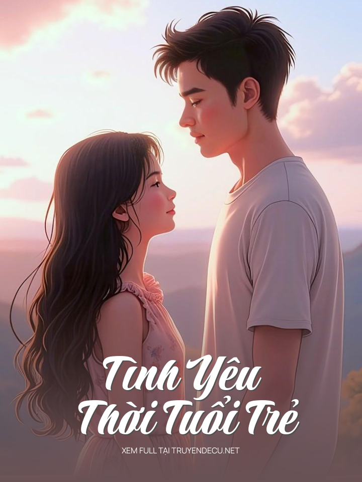 Tình Yêu Thời Tuổi Trẻ
