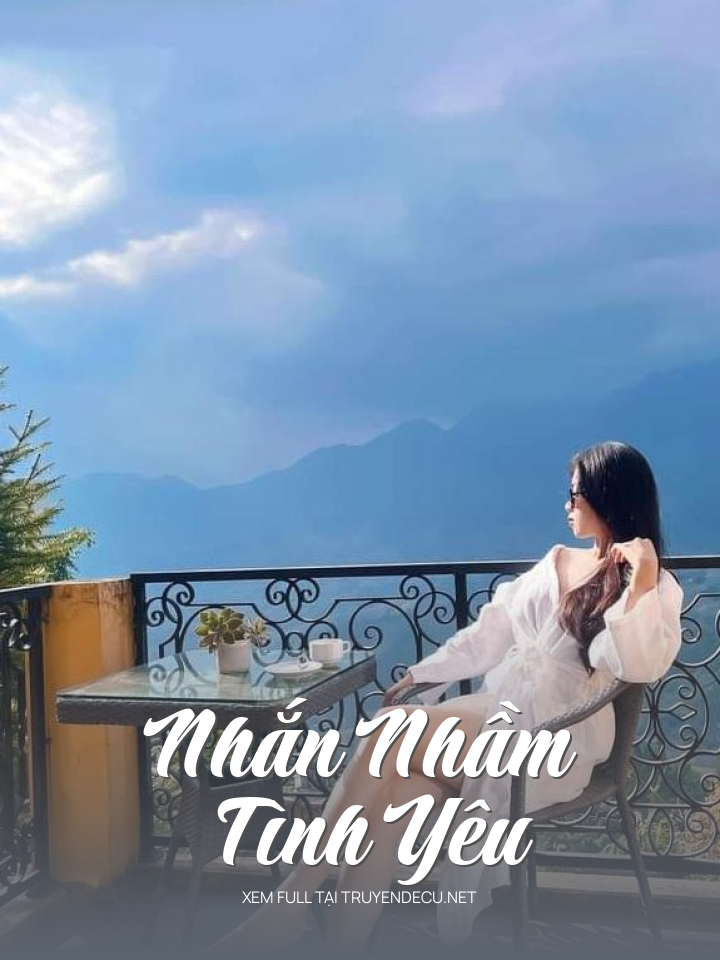 
                            Nhắn Nhầm Tình Yêu