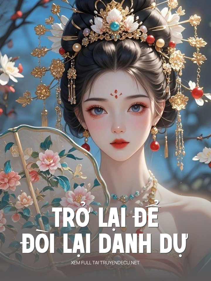 Trở Lại Để Đòi Lại Danh Dự