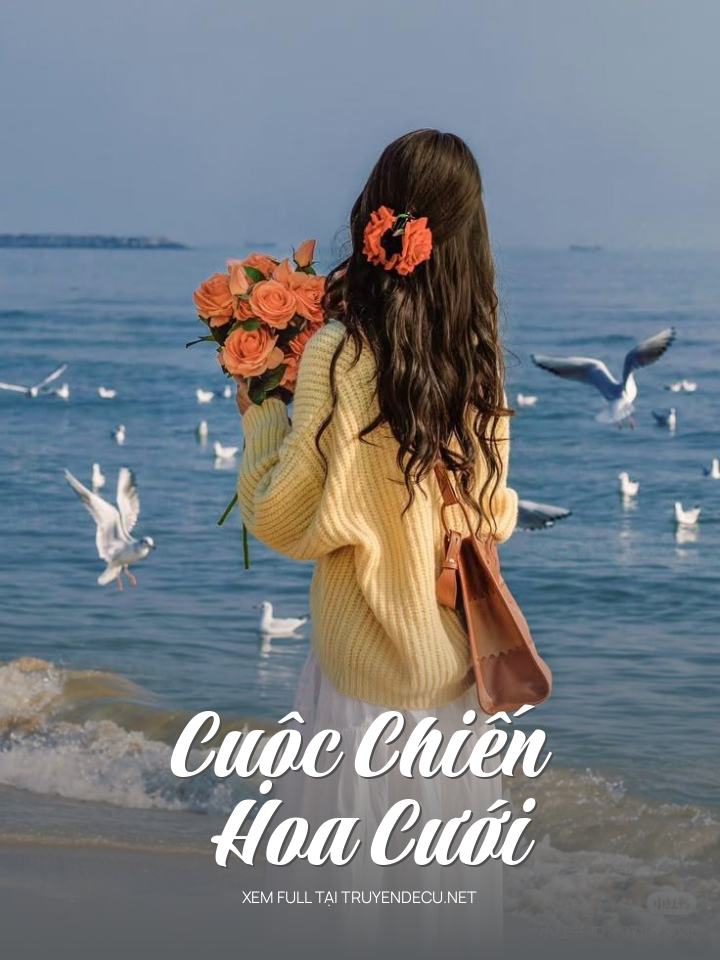 Cuộc Chiến Hoa Cưới