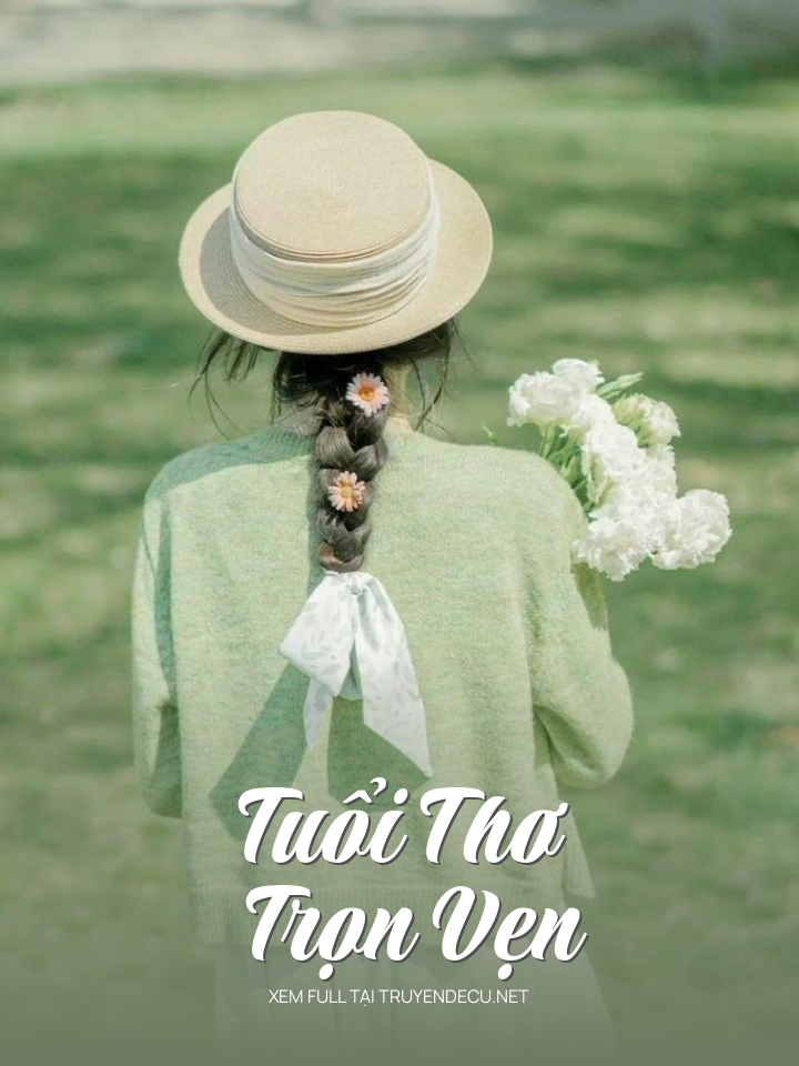 
                            Tuổi Thơ Trọn Vẹn