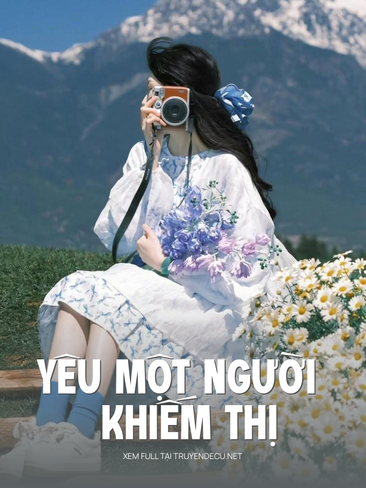 
                            Yêu Một Người Khiếm Thị