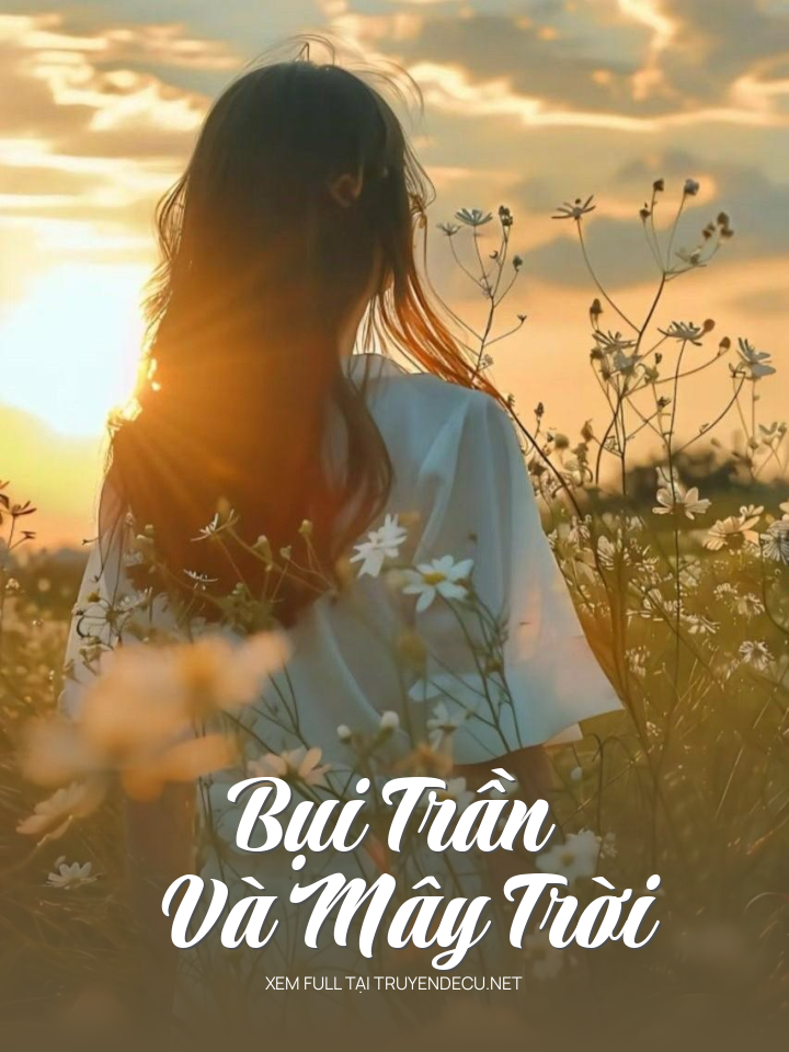 Bụi Trần Và Mây Trời