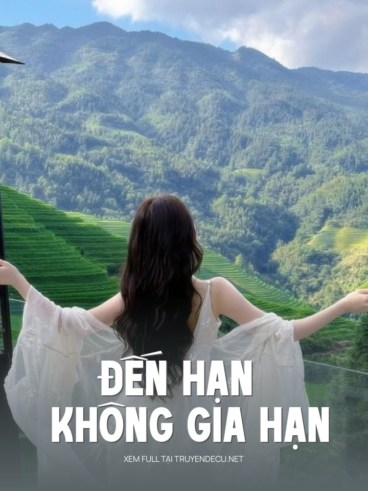 
                            Đến Hạn Không Gia Hạn