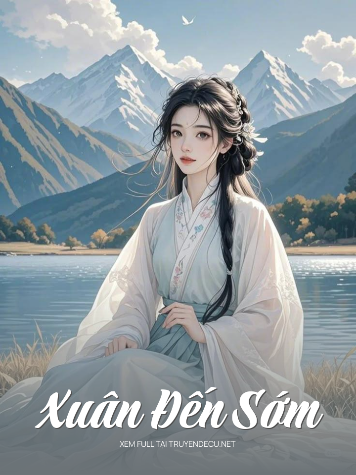 
                            Xuân Đến Sớm