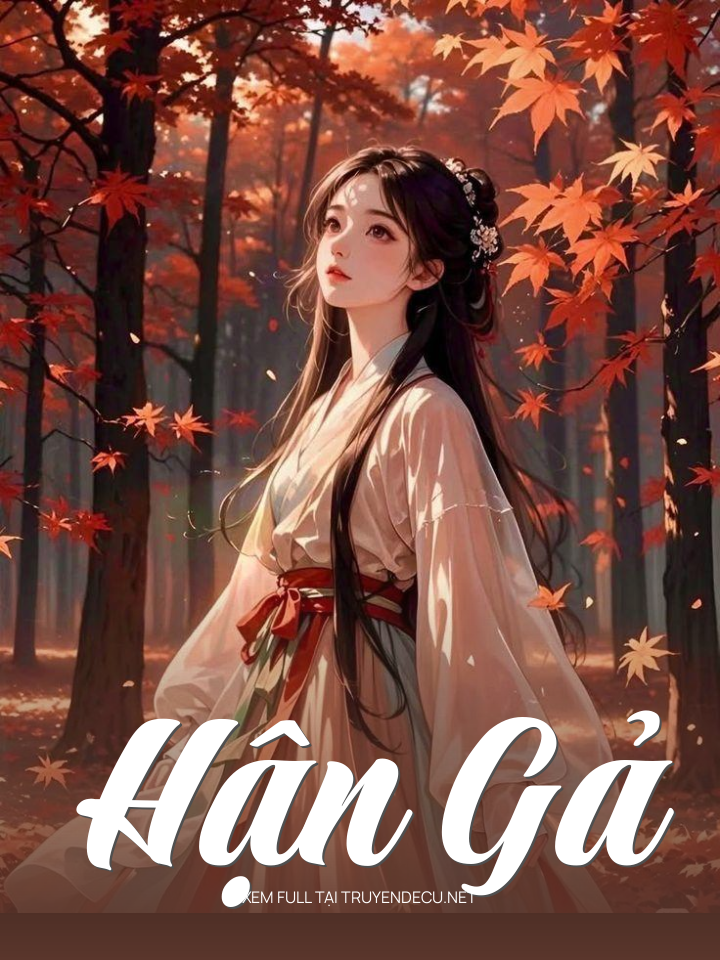 
                            Hận Gả