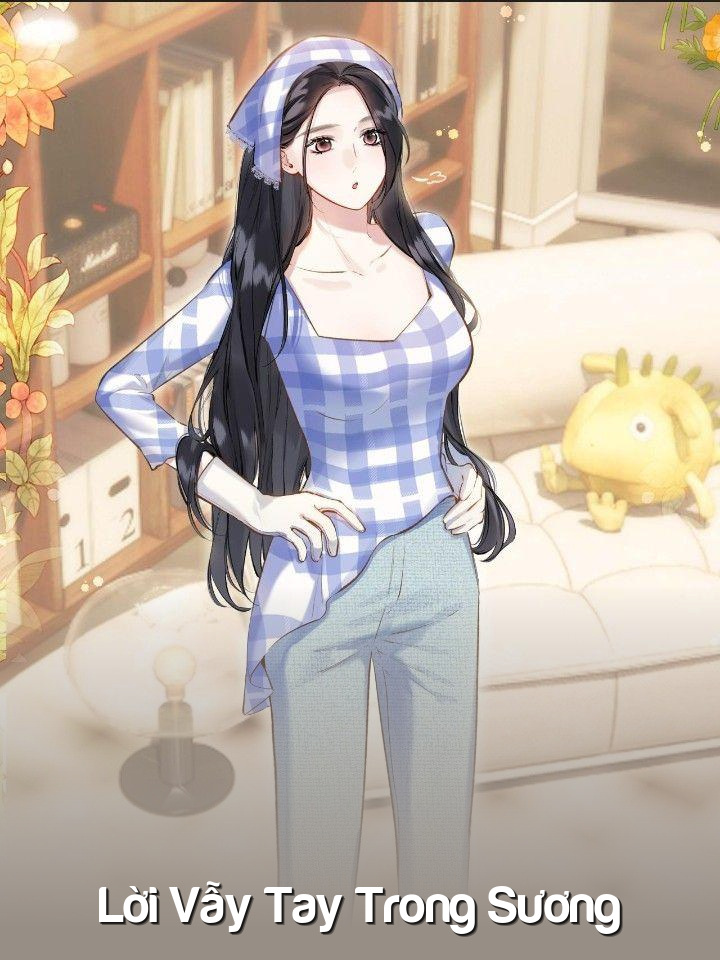 
                            Lời Vẫy Tay Trong Sương