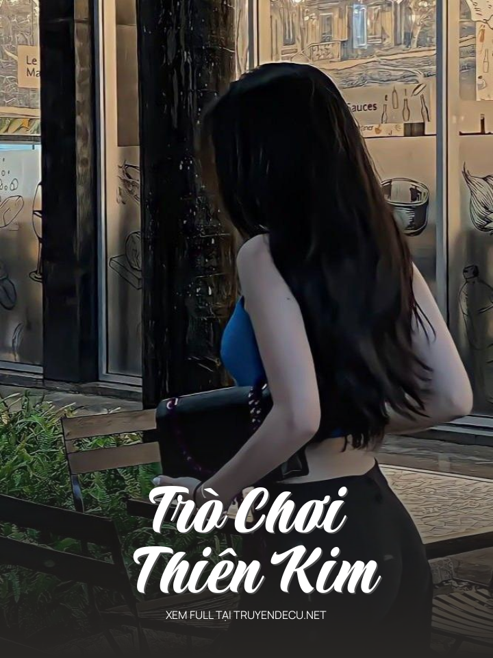 Trò Chơi Thiên Kim