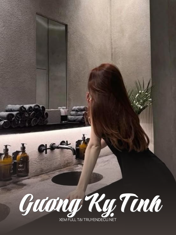 
                            Gương Kỵ Tình