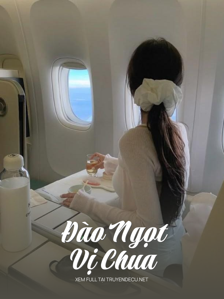 
                            Đào Ngọt Vị Chua