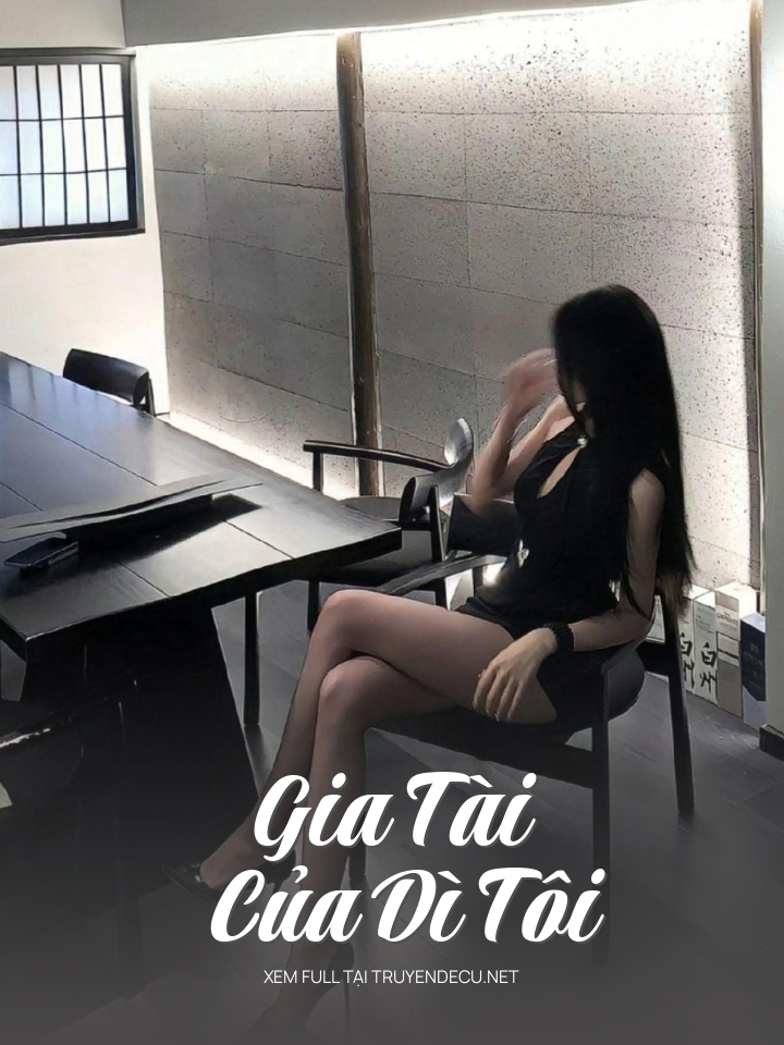 Gia Tài Của Dì Tôi