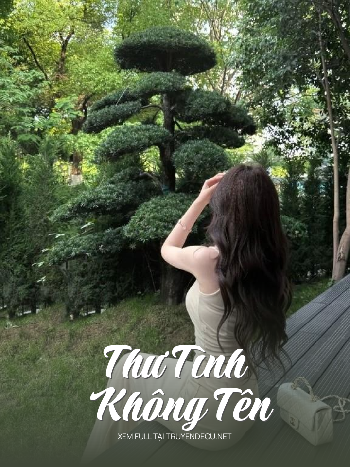 
                            Thư Tình Không Tên