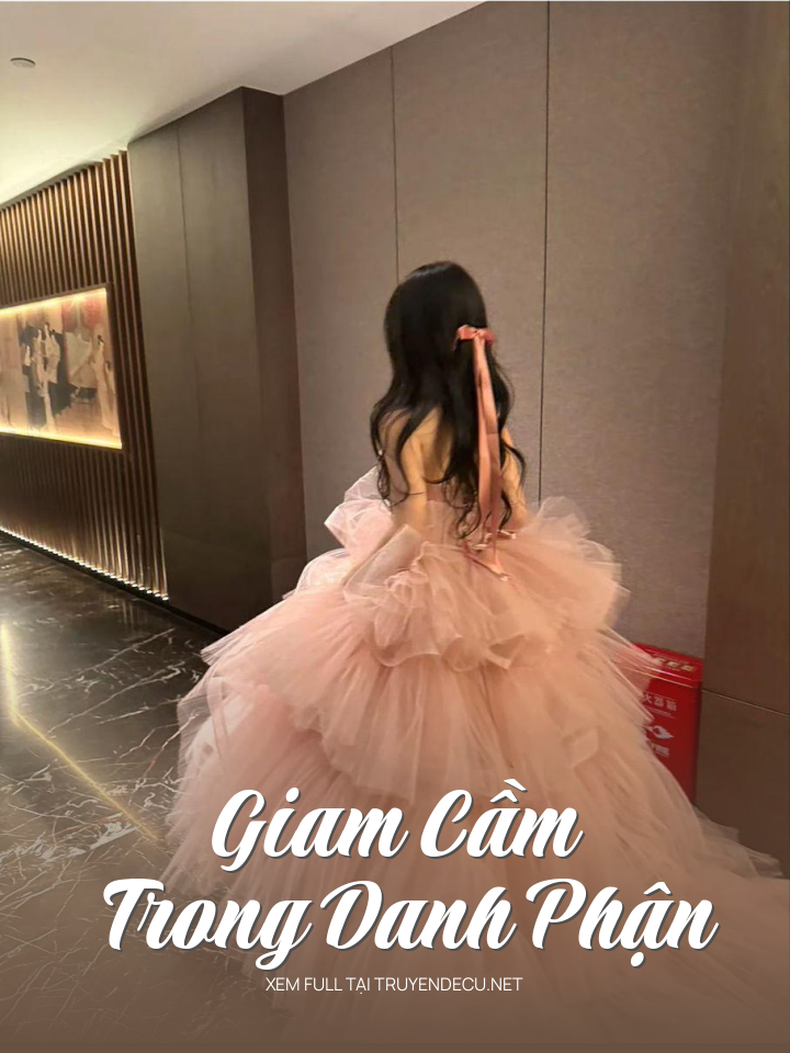 
                            Giam Cầm Trong Danh Phận