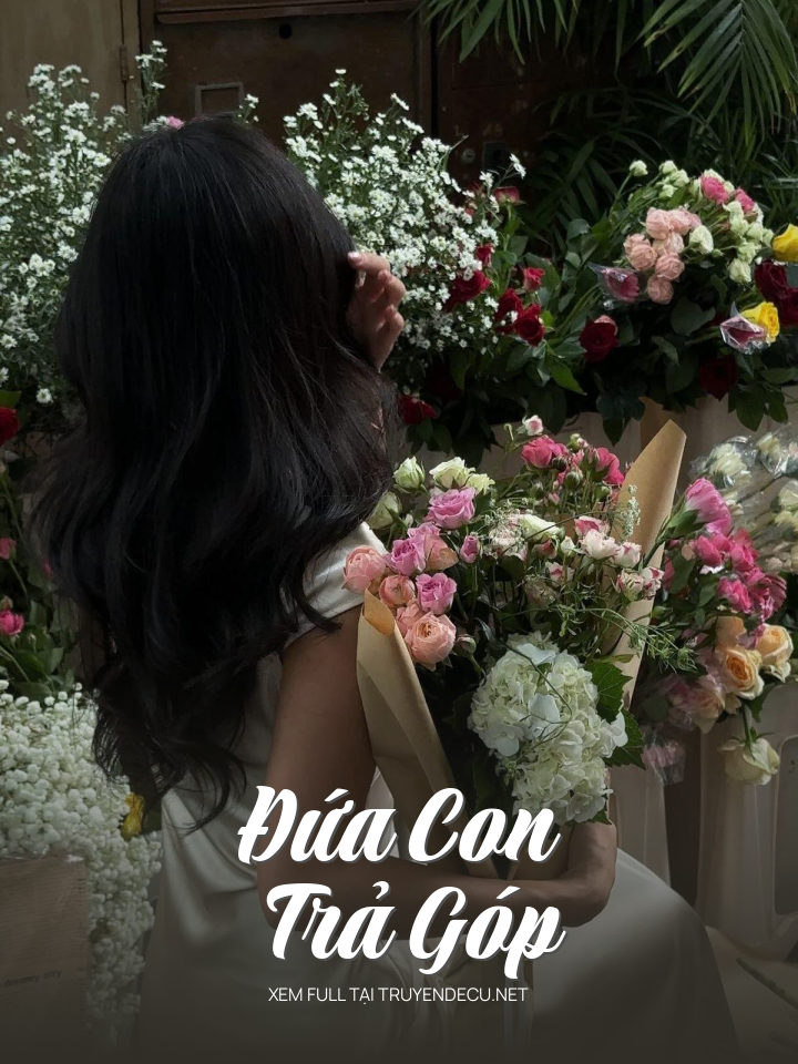 
                            Đứa Con Trả Góp