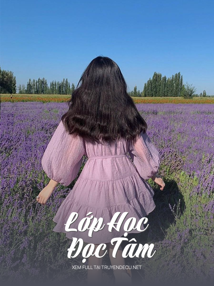 
                            Lớp Học Đọc Tâm
