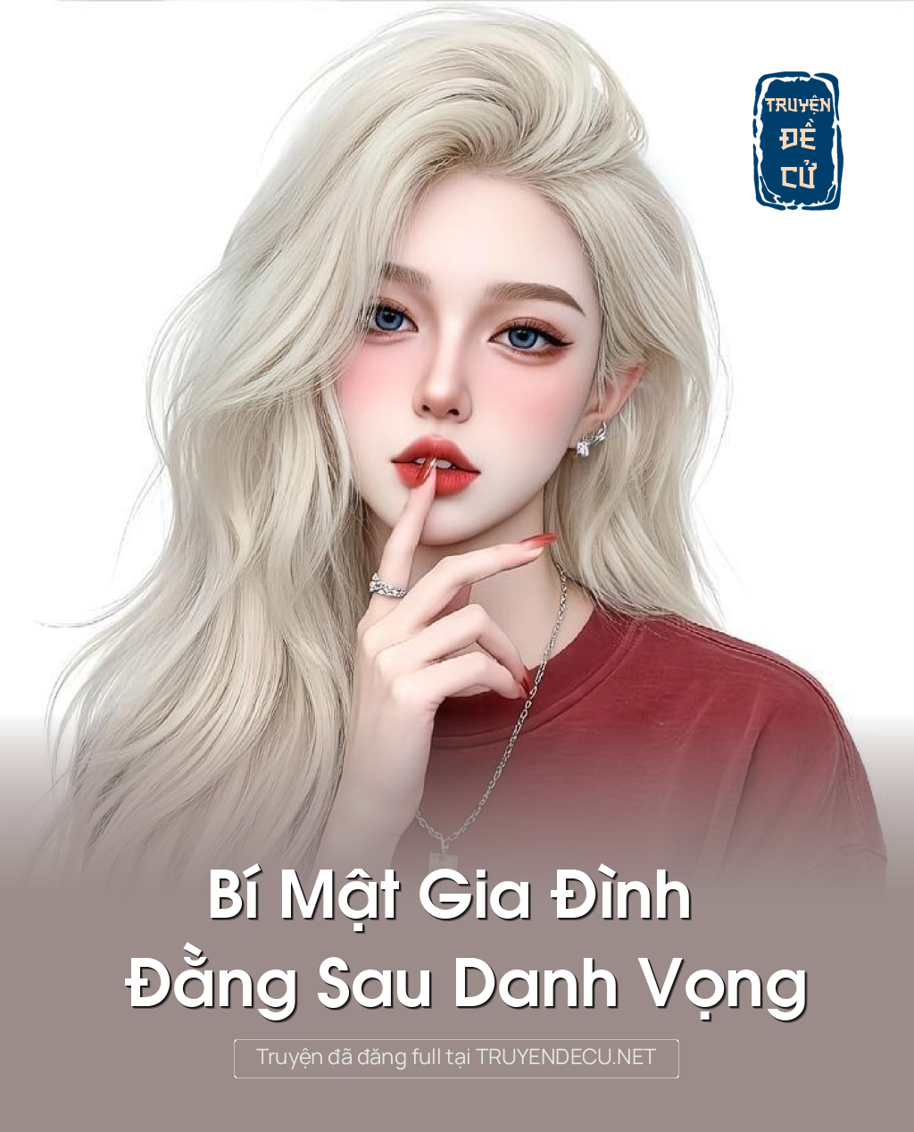 Bí Mật Gia Đình Đằng Sau Danh Vọng
