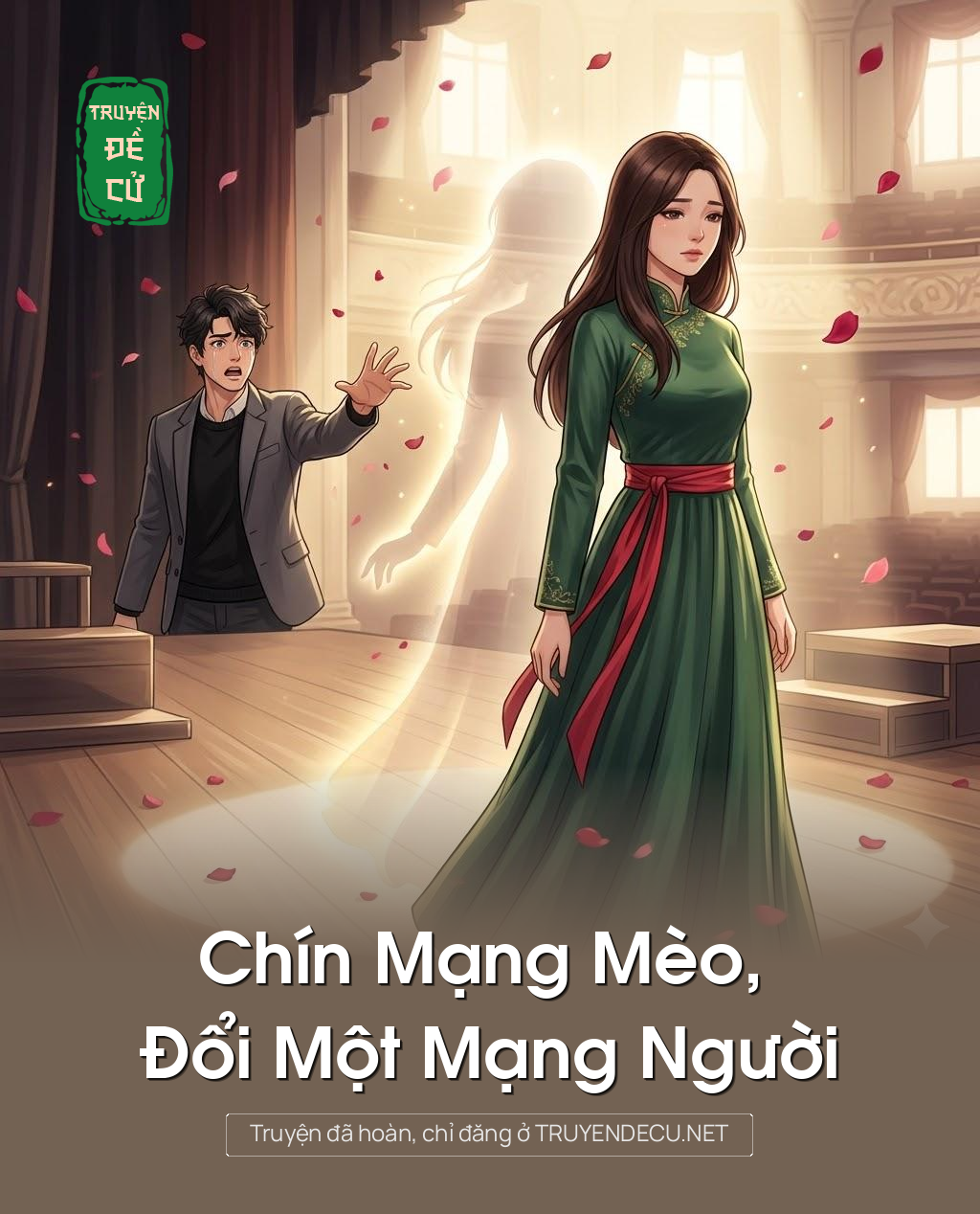 
                            Chín Mạng Mèo, Đổi Một Mạng Người