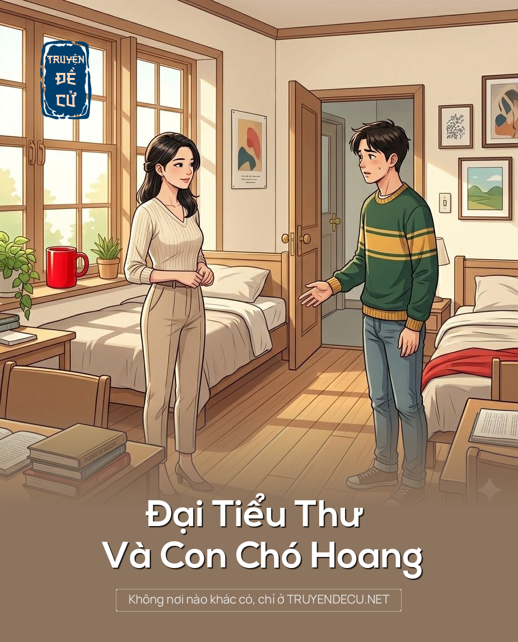 
                            Đại Tiểu Thư Và Con Chó Hoang