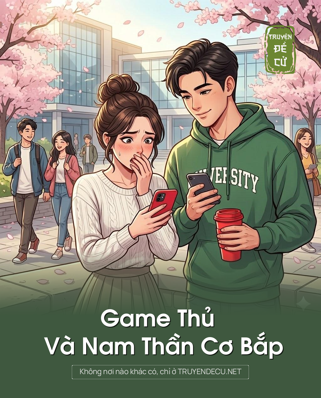 
                            Game Thủ Và Nam Thần Cơ Bắp