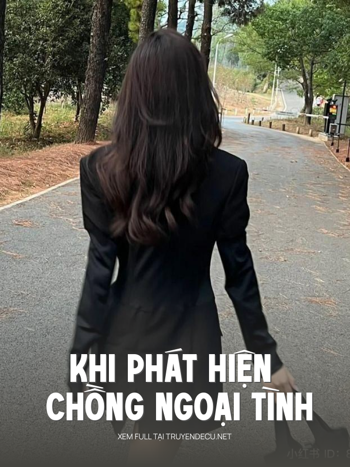 
                            Khi Phát Hiện Chồng Ngoại Tình