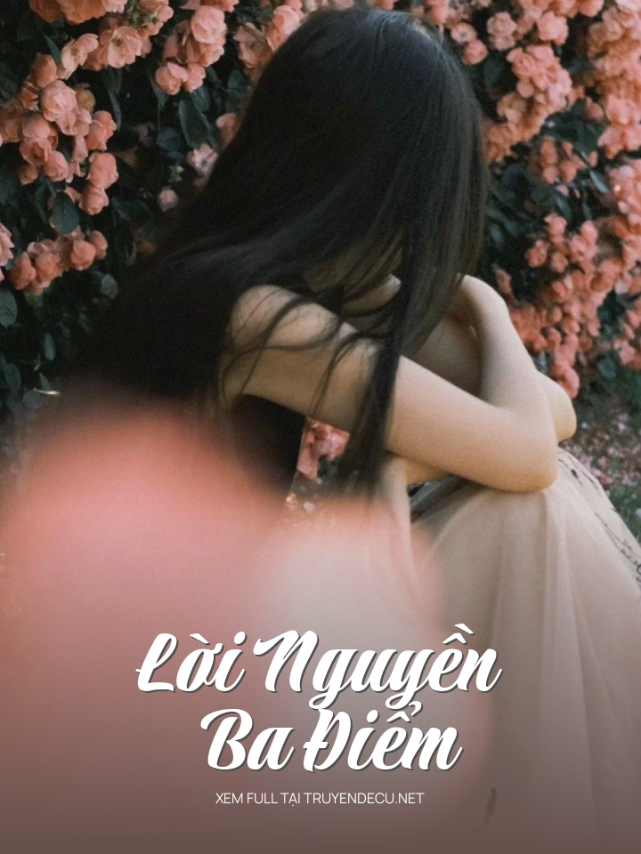 
                            Lời Nguyền Ba Điểm