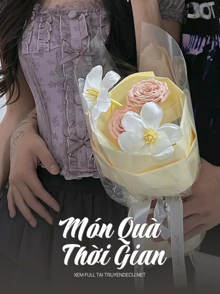 
                            Món Quà Thời Gian