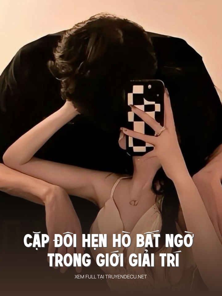 
                            Cặp Đôi Hẹn Hò Bất Ngờ Trong Giới Giải Trí
