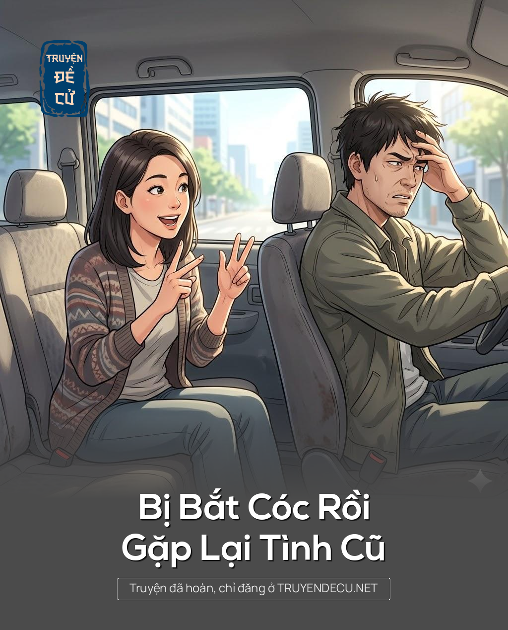 
                            Bị Bắt Cóc Rồi Gặp Lại Tình Cũ