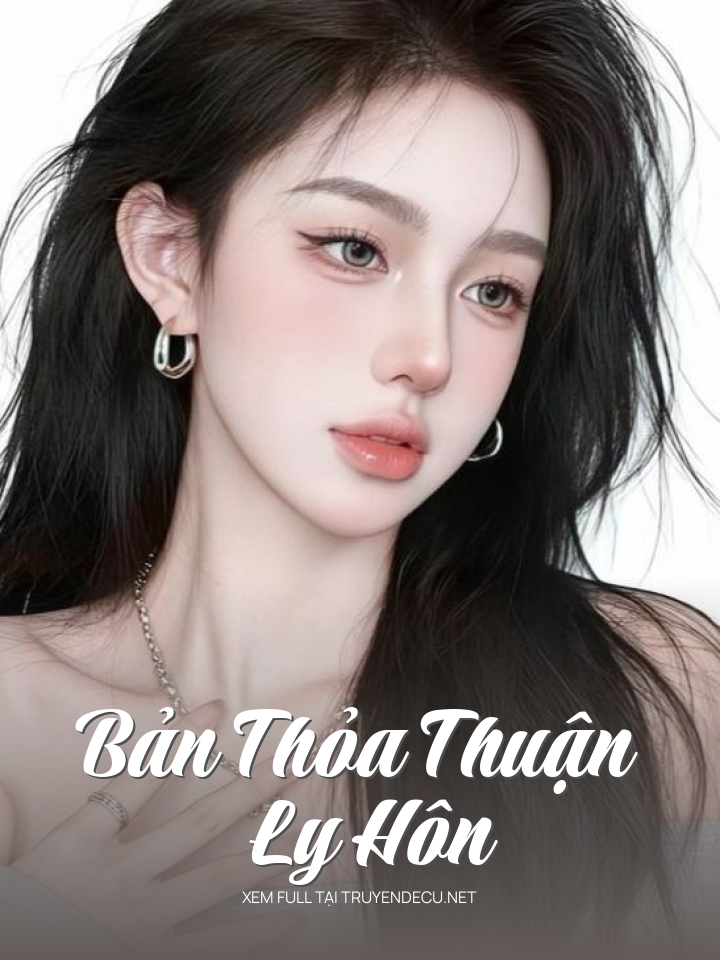 
                            Bản Thỏa Thuận Ly Hôn