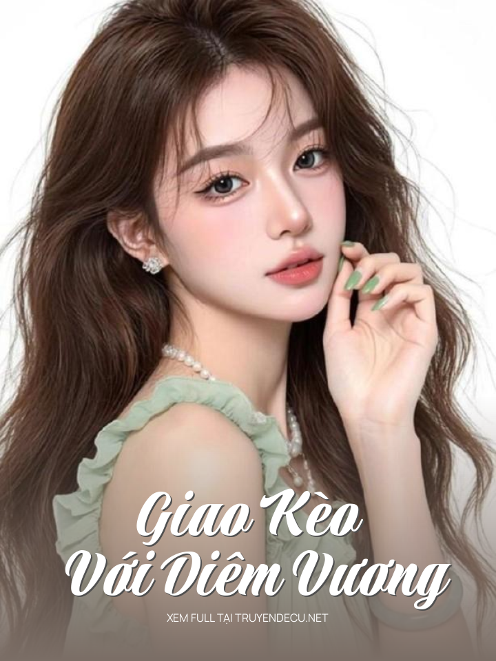
                            Giao Kèo Với Diêm Vương