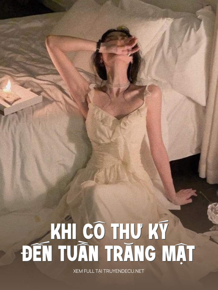 
                            Khi Cô Thư Ký Đến Tuần Trăng Mật