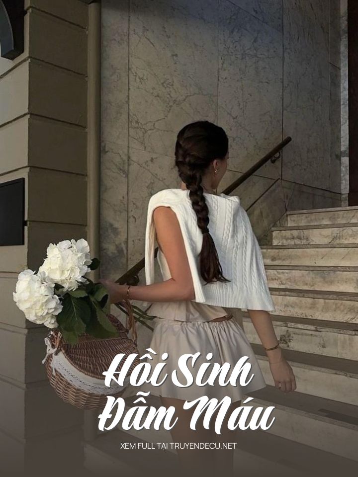 Hồi Sinh Đẫm Máu