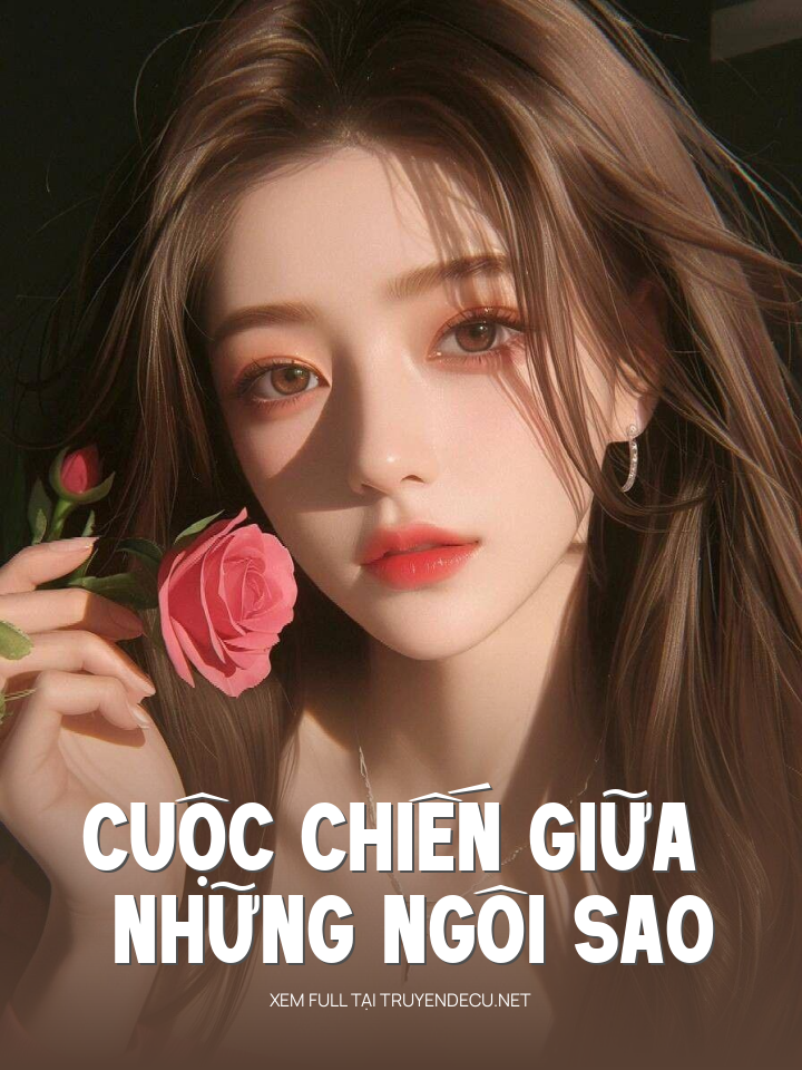 
                            Cuộc Chiến Giữa Những Ngôi Sao