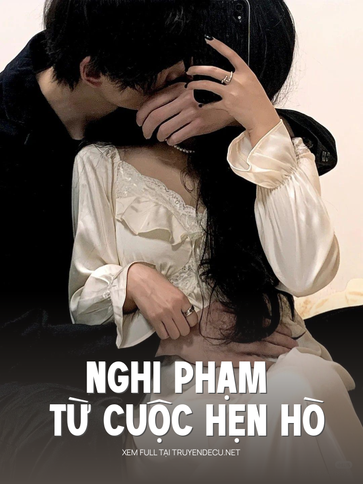 
                            Nghi Phạm Từ Cuộc Hẹn Hò