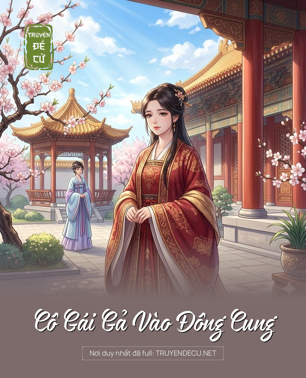 
                            Cô Gái Gả Vào Đông Cung