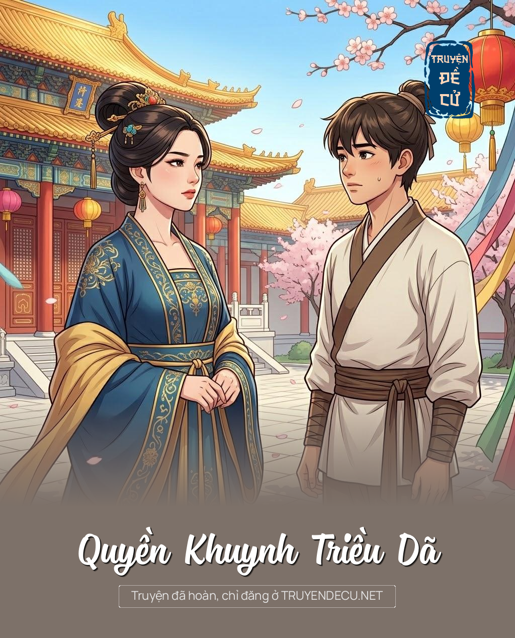 
                            Quyền Khuynh Triều Dã